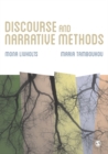 Image for Discourse and narrative methods: theoretical departures, analytical strategies and situated writings