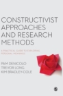 Image for Constructivist approaches and research methods  : a practical guide to exploring personal meanings
