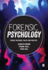 Image for Forensic psychology: theory, research, policy and practice