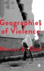 Image for Geographies of Violence