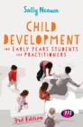 Image for Child Development for Early Years Students and Practitioners