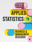 Image for Applied statistics  : business and management research