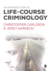 Image for An introduction to life-course criminology