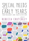 Image for Special needs in the early years  : partnership and participation