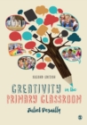 Image for Creativity in the primary classroom
