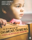 Image for The development of children&#39;s thinking: social and communicative foundations