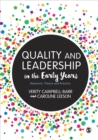 Image for Quality and Leadership in the Early Years: Research, Theory and Practice