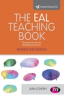 Image for The EAL Teaching book : Promoting success for multilingual learners