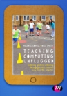 Image for Teaching Computing Unplugged in Primary Schools