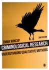 Image for Criminological research: understanding qualitative methods
