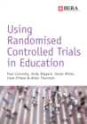 Image for Using randomised controlled trials in education
