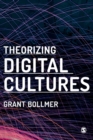Image for Theorizing Digital Cultures