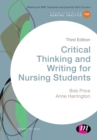 Image for Critical thinking and writing for nursing students