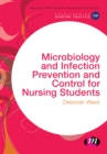 Image for Microbiology and infection prevention and control for nursing students