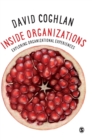 Image for Inside organizations  : exploring organizational experiences