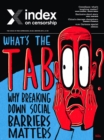 Image for What&#39;s The Taboo? : Why breaking down social barriers matters.