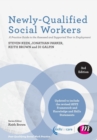 Image for Newly-qualified social workers  : a practice guide to the assessed and supported year in employment