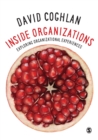 Image for Inside organizations: exploring organizational experiences