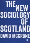Image for The New Sociology of Scotland