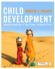 Image for Child development  : understanding a cultural perspective