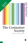 Image for The consumer society: myths and structures