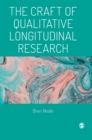 Image for The Craft of Qualitative Longitudinal Research