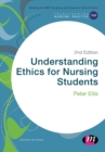 Image for Understanding Ethics for Nursing Students