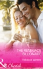 Image for The renegade billionaire