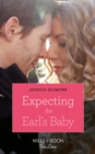 Image for Expecting the earl&#39;s baby : 1