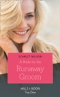 Image for A bride for the runaway groom