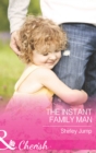 Image for The instant family man
