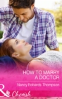 Image for How to marry a doctor