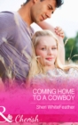 Image for Coming home to a cowboy : 4