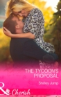 Image for The Tycoon&#39;s Proposal : 3