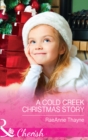 Image for A Cold Creek Christmas story