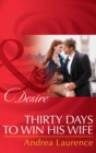 Image for Thirty days to win his wife