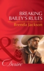 Image for Breaking Bailey&#39;s rules