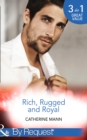 Image for Rich, rugged and royal