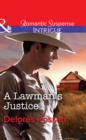 Image for A lawman&#39;s justice