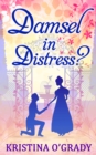 Image for Damsel in distress?