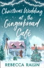 Image for Christmas wedding at the Gingerbread Cafe