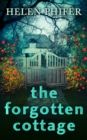 Image for The forgotten cottage : book 3