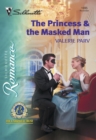 Image for The princess &amp; the masked man