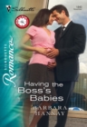 Image for Having the boss&#39;s babies