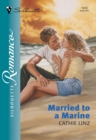 Image for Married to a marine