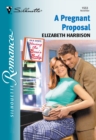 Image for A Pregnant Proposal