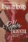 Image for A reckless encounter
