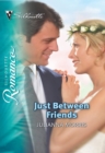 Image for Just between friends