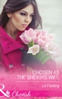 Image for Chosen as the sheikh&#39;s wife