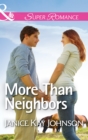 Image for More than neighbors